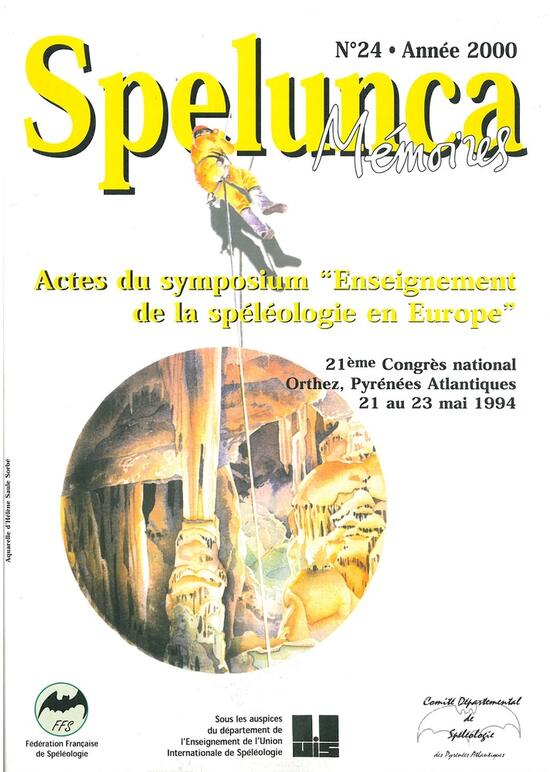 Spelunca mémoires n°24 : Actes du symposium "Enseignement de la spéléologie en Europe"